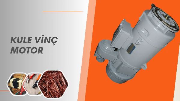 Kule Vinç Motoru Sarımı | TEL:0561-615 01 95 | Parlak Bobinaj Servisi Tuzla